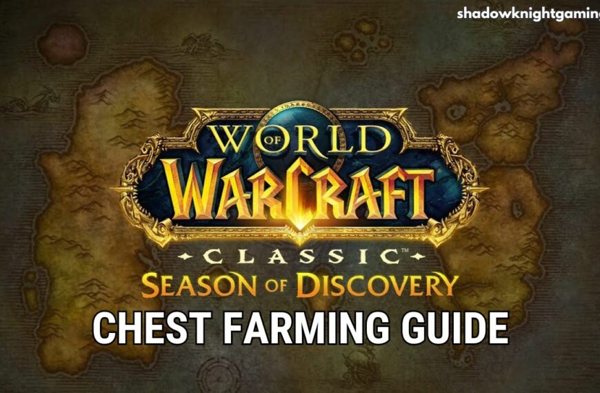 WoW Classic Season of Discovery Chest Farming Guide Featured Image