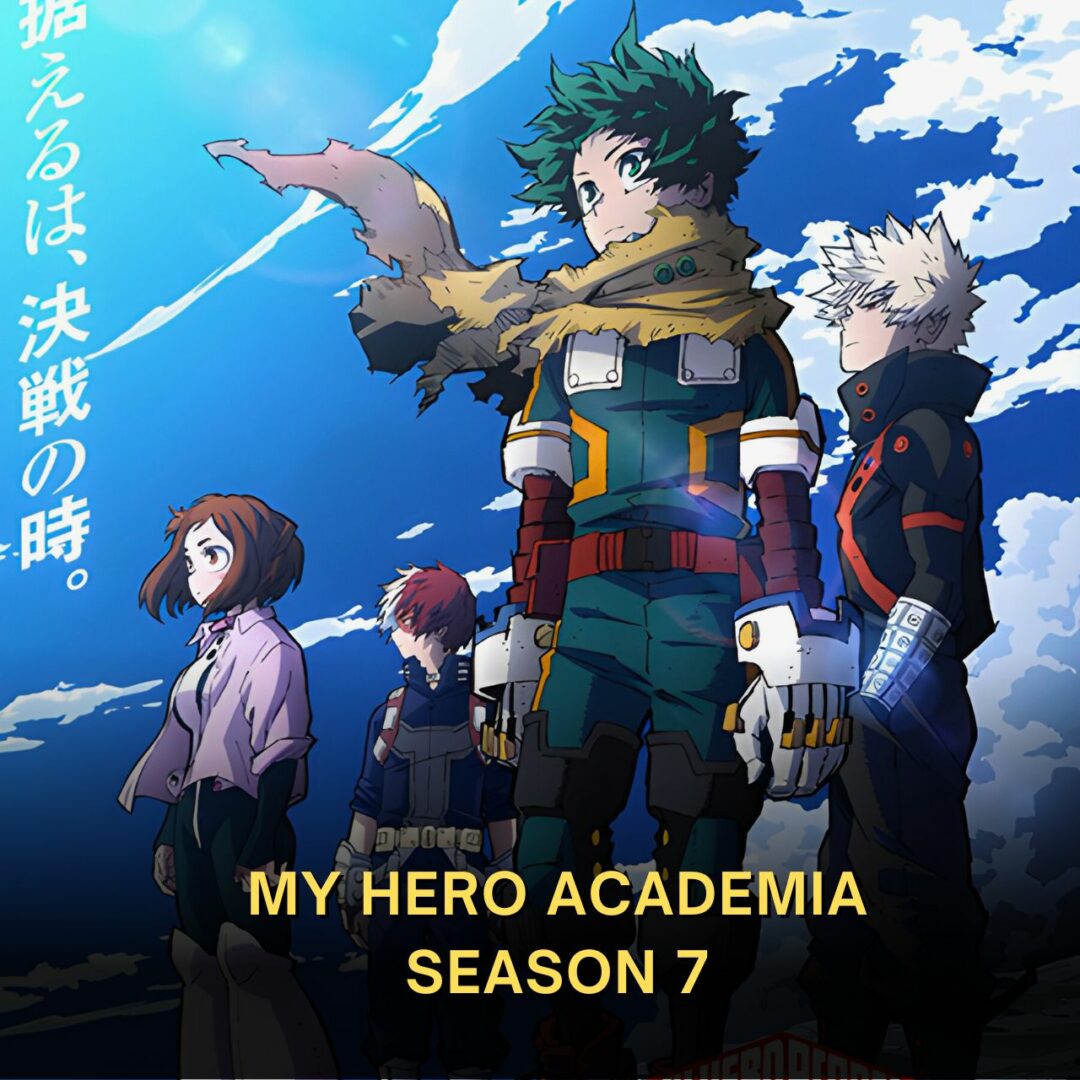 My Hero Academia Season 7 Anime Poster