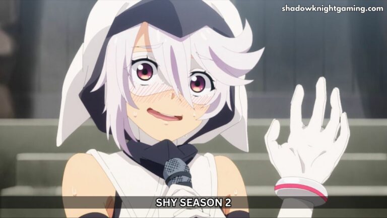 Shy Season 2